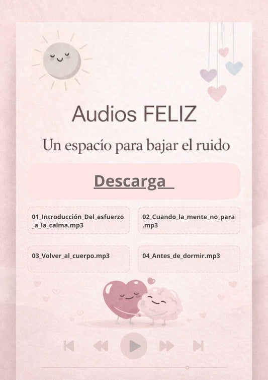 AUDIOS FELIZ_Acompañamiento consciente