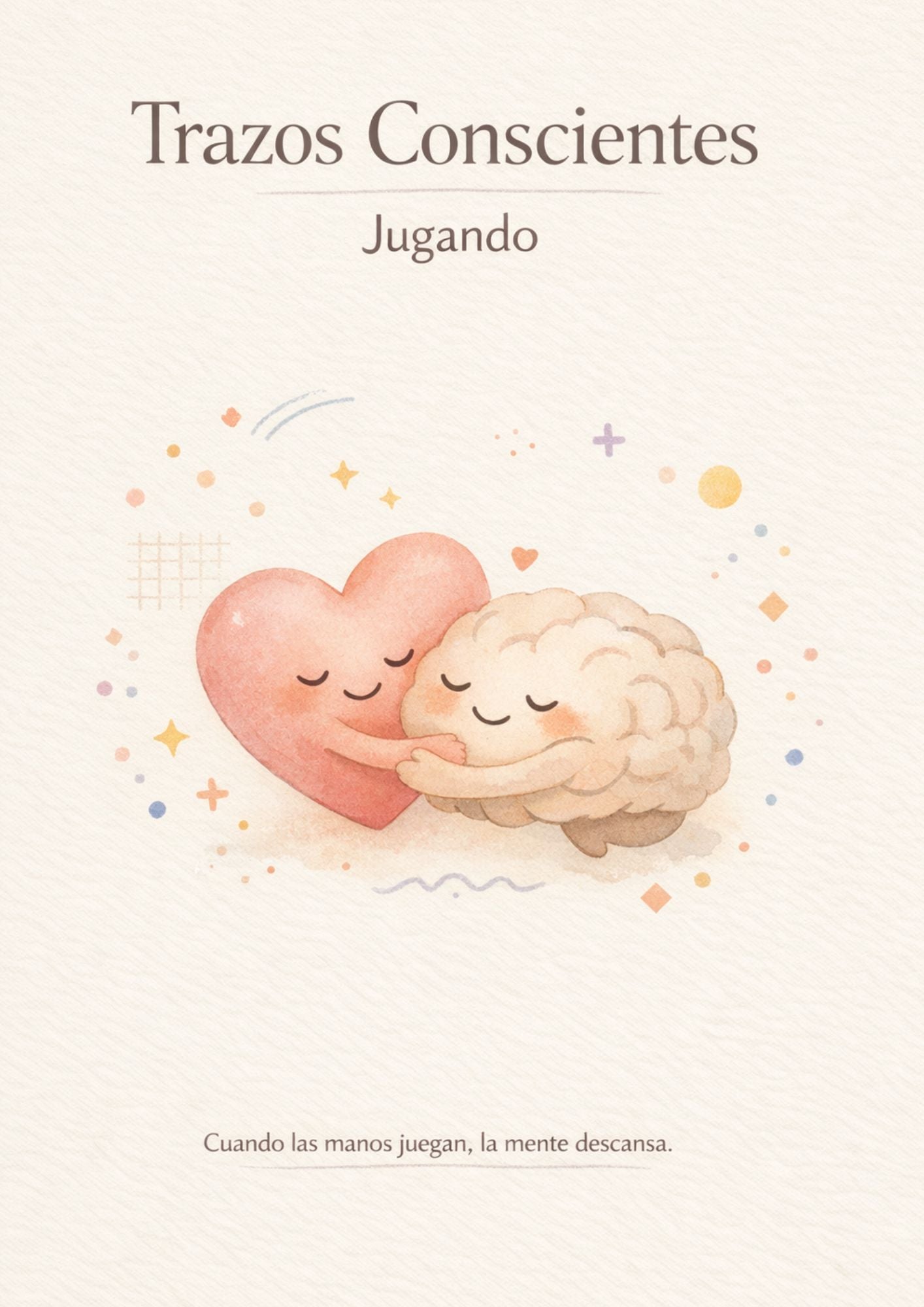 Trazos Conscientes_ Jugando
